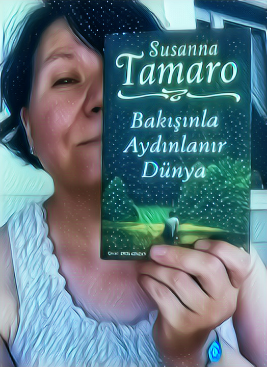 Bakışınla Aydınlanır Dünya, Yüreğinin Götürdüğü Yer Git, Susanna&nbsp;Tamaro