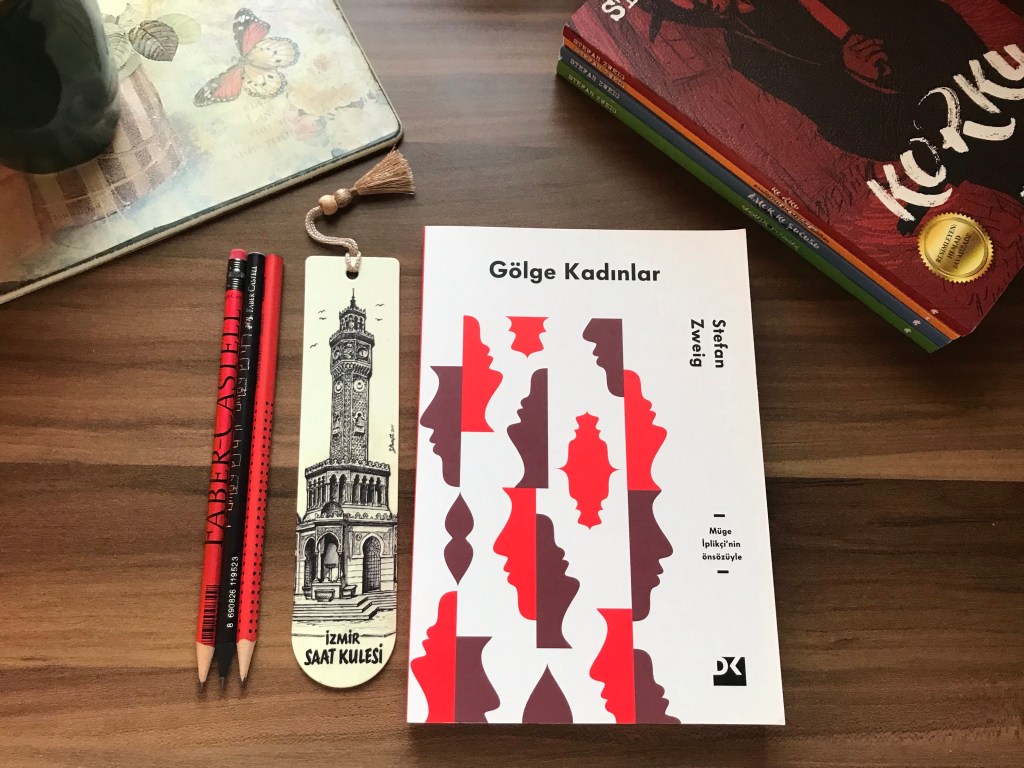 Gölge Kadınlar, Stefan&nbsp;Zweig