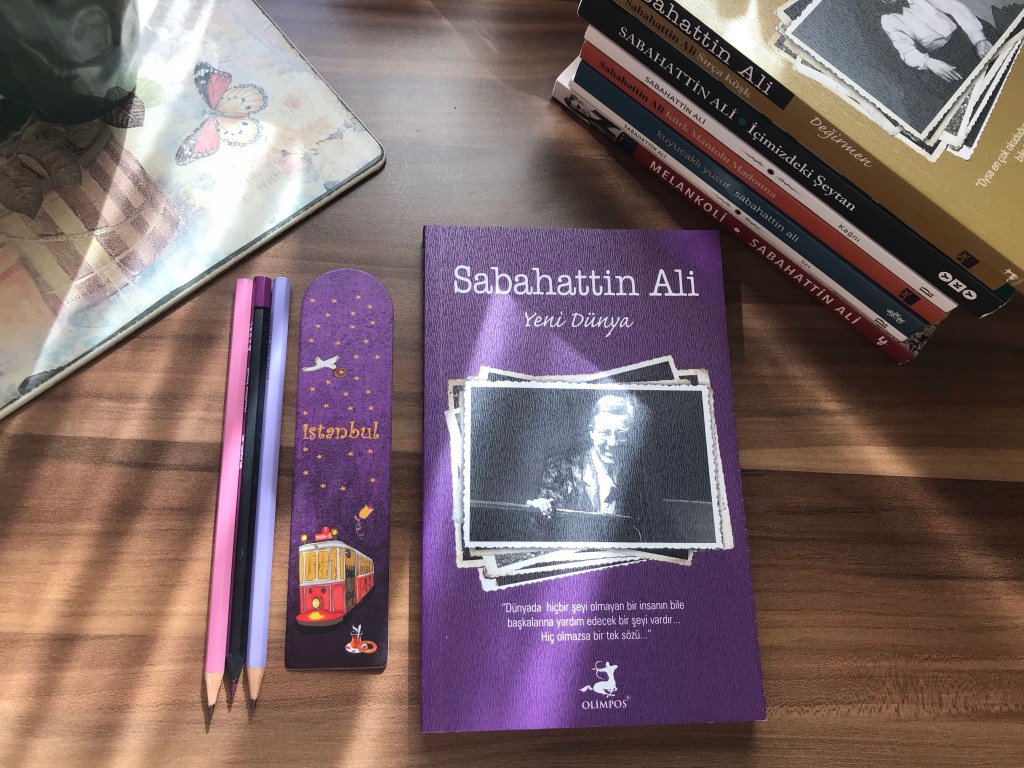 Yeni Dünya, Sabahattin&nbsp;Ali