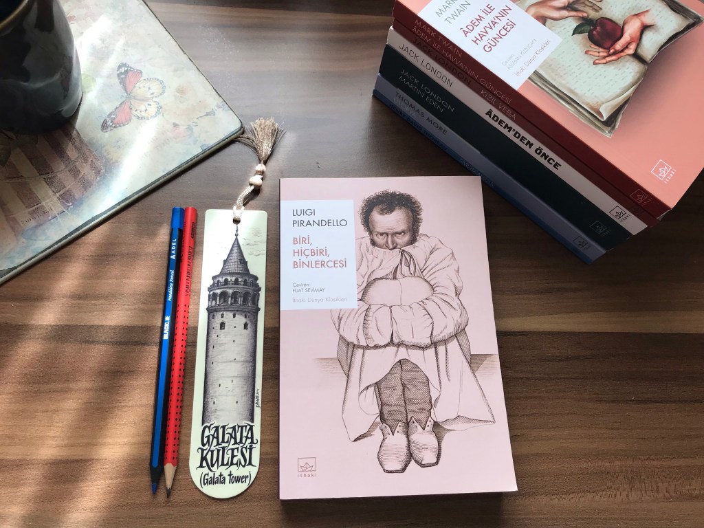 Biri, Hiçbiri, Binlercesi, Luigi&nbsp;Pirandello