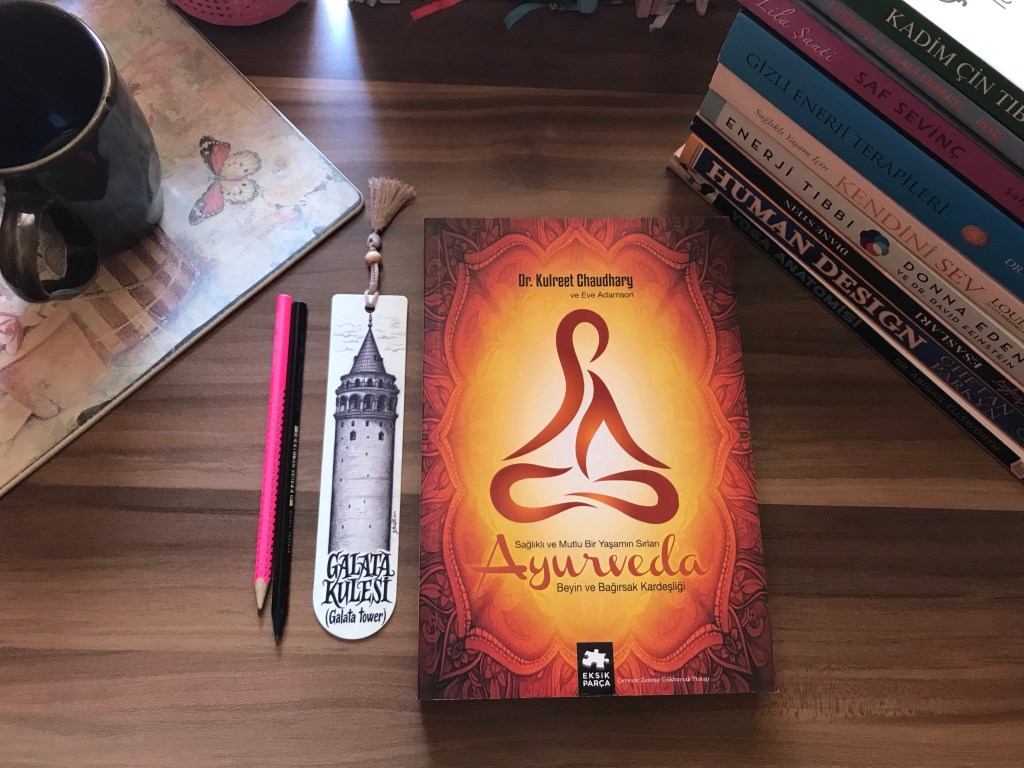 Sağlıklı Ve Mutlu Bir Yaşam Sırrı Ayurveda, Dr.Kulreet Chaudhsry ve Eve&nbsp;Adamson