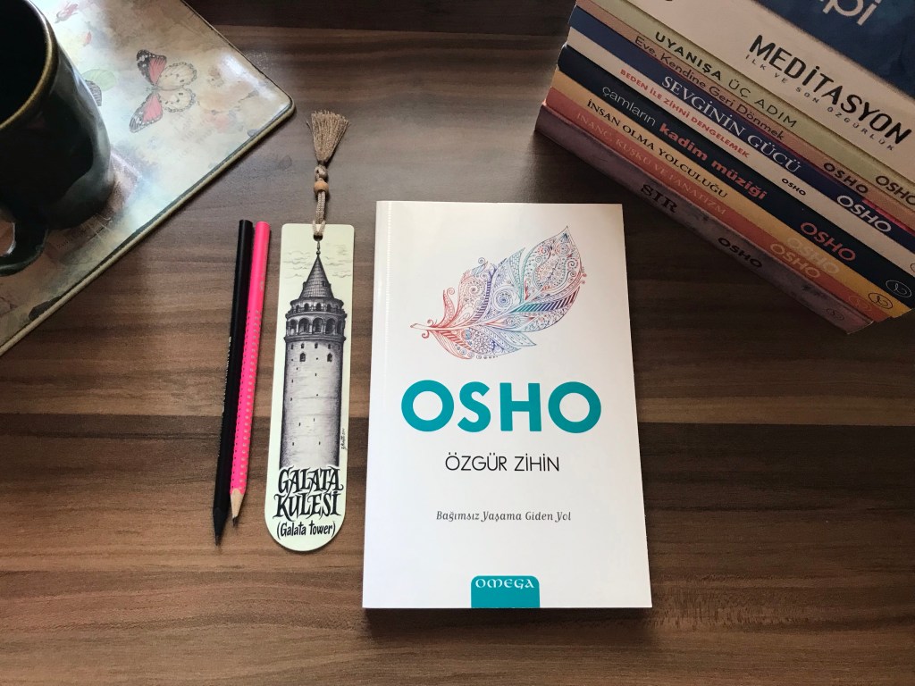 Özgür Zihin, Bağımsız Yaşama Giden Yol,&nbsp;Osho
