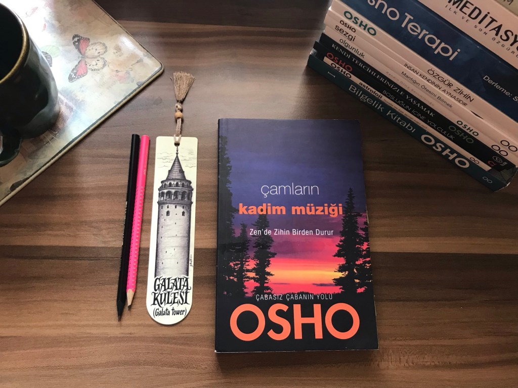 Çamların Kadim Müziği,&nbsp;Osho